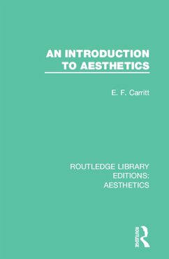 An Introduction to Aesthetics (eBook, ePUB) - Carritt, E. F.