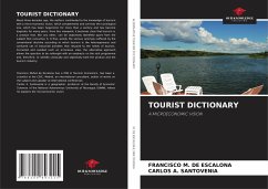 TOURIST DICTIONARY - M. DE ESCALONA, FRANCISCO;SANTOVENIA, CARLOS A.