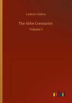 The Abbe Constantin - Halevy, Ludovic