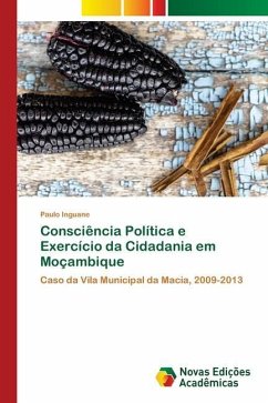 Consciência Política e Exercício da Cidadania em Moçambique - Inguane, Paulo