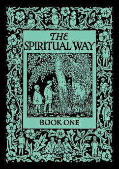 The Spiritual Way - Bolton, Mother