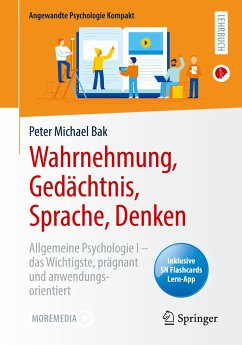 Wahrnehmung, Gedächtnis, Sprache, Denken - Bak, Peter Michael