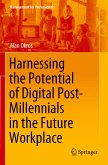 Harnessing the Potential of Digital Post-Millennials in the Future Workplace