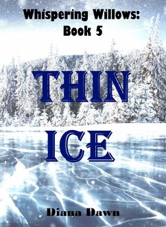 Cover Thin Ice (Whispering Willows, #5) (eBook, ePUB)