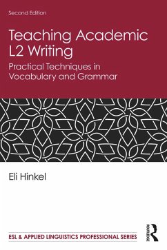 Teaching Academic L2 Writing (eBook, PDF) - Hinkel, Eli