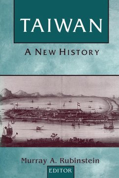 Taiwan: A New History (eBook, ePUB) - Rubinstein, Murray A.