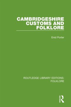 Cover Cambridgeshire Customs and Folklore (RLE Folklore) (eBook, PDF)