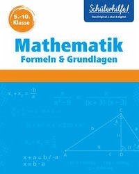 Mathematik Formeln & Grundlagen 5.-10. Klasse - Lambers, Britta