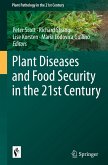 Plant Diseases and Food Security in the 21st Century