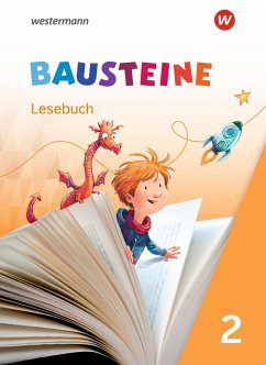 BAUSTEINE Lesebuch 2. Lesebuch - Eberlein, Regina;Krull, Susan;Ostermann, Ann-Katrin