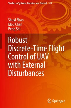 Robust Discrete-Time Flight Control of UAV with External Disturbances - Shao, Shuyi;Chen, Mou;Shi, Peng