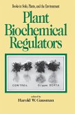 Plant Biochemical Regulators (eBook, ePUB)
