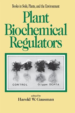 Plant Biochemical Regulators (eBook, ePUB) - Gausman, Harold W.