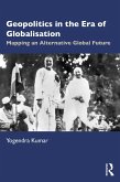 Geopolitics in the Era of Globalisation (eBook, ePUB)