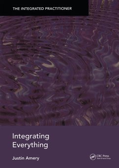 Integrating Everything (eBook, PDF) - Amery, Justin