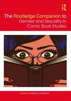Cover The Routledge Companion to Gender and Sexuality in Comic Book Studies (eBook, ePUB)