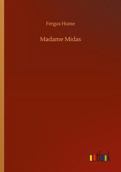 Madame Midas - Hume, Fergus