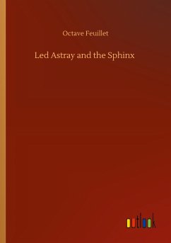 Led Astray and the Sphinx
