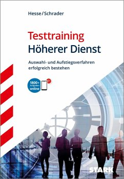 STARK Testtraining Höherer Dienst - Hesse, Jürgen;Schrader, Hans-Christian