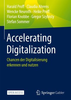 Accelerating Digitalization - Proff, Harald;Ahrens, Claudia;Neuroth, Wencke