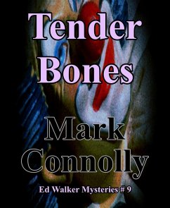 Cover Tender Bones (Ed Walker Mysteries, #9) (eBook, ePUB)