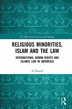 Religious Minorities, Islam and the Law (eBook, PDF) - Khanif, Al
