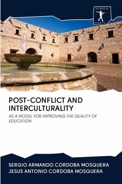 POST-CONFLICT AND INTERCULTURALITY - Cordoba Mosquera, Sergio Armando; Cordoba Mosquera, Jesus Antonio