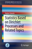 Statistics Based on Dirichlet Processes and Related Topics (eBook, PDF)