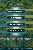 Emergent Actors in World Politics (eBook, ePUB)