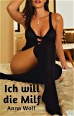 Ich will die Milf (eBook, ePUB)