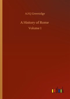 A History of Rome - Greenidge, A. H. J