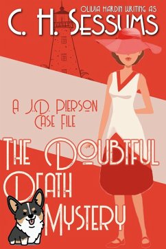 The Doubtful Death Mystery (A J.D. Pierson Case File, #3) (eBook, ePUB) - Sessums, C. H.