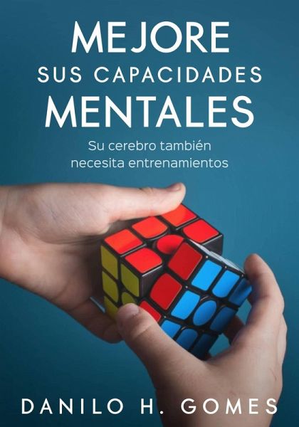 Mejore sus Capacidades Mentales (eBook, ePUB)