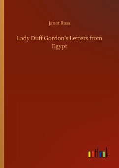 Lady Duff Gordon¿s Letters from Egypt