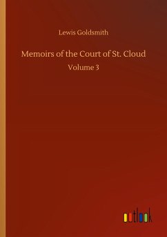 Memoirs of the Court of St. Cloud - Goldsmith, Lewis