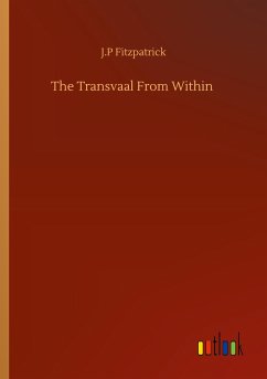 The Transvaal From Within