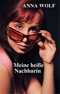Cover Meine heiße Nachbarin (eBook, ePUB)