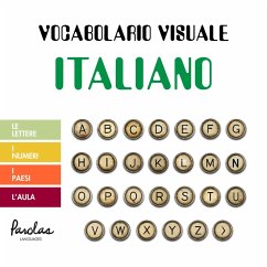 Vocabolario visuale italiano (eBook, ePUB) - Portillo Blanquero, Carmen; Languages, Parolas