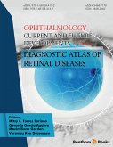 Ophthalmology: Current and Future Developments: Volume 3: Diagnostic Atlas of Retinal Diseases (eBook, ePUB)