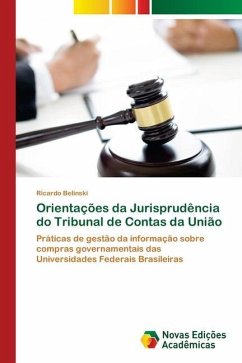 Orientações da Jurisprudência do Tribunal de Contas da União - Belinski, Ricardo