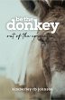 Be the Donkey (eBook, ePUB) - Bild 1
