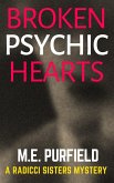 Broken Psychic Hearts (Radicci Sisters Mystery, #5) (eBook, ePUB)