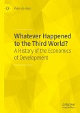 Whatever Happened to the Third World? (eBook, PDF)