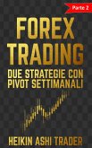Forex Trading 2 (eBook, ePUB)