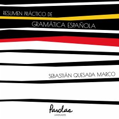 Resumen práctico de gramática española (fixed-layout eBook, ePUB) - Quesada Marco, Sebastián; Languages, Parolas