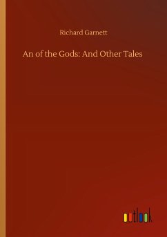 An of the Gods: And Other Tales