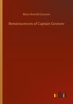 Reminiscences of Captain Gronow - Gronow, Ress Howell