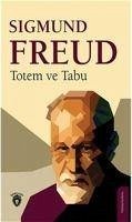 Totem ve Tabu - Freud, Sigmund