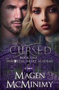 Cursed (Immortal Heart Academy, #1) (eBook, ePUB) - McMinimy, Magen
