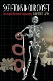 Skeletons in Our Closet (eBook, ePUB) Skeletons in Our Closet (eBook, ePUB)